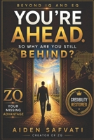 ZQ – BEYOND IQ AND EQ: The New Science of Visible and Transferable Capability B0H1M6D9Y4 Book Cover
