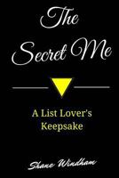 The Secret Me: A List Lover's Keepsake 055735238X Book Cover