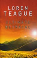 Ultimate Betrayal (Mcgregor, Rafe) 1847829767 Book Cover