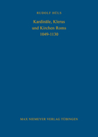 Kardinale, Klerus Und Kirchen ROMs 1049-1130 3484800712 Book Cover