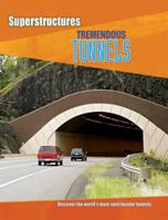 Tremendous Tunnels 1607531348 Book Cover