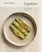 LEGUMES. RECETTES CREATIVES ET DELICATES 2925354440 Book Cover