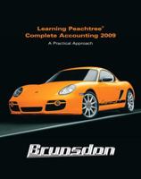 Learning Peachtree Complete Accounting 2009: A Practical Approach 0136116035 Book Cover