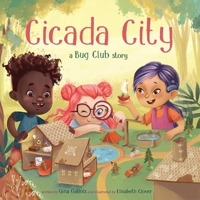 Cicada City: A Bug Club Story 1954322232 Book Cover