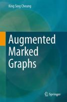 Augmented Marked Graphs 3319357603 Book Cover
