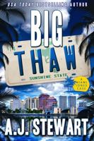 Big Thaw (Miami Jones Florida Mystery) 1945741368 Book Cover