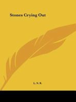 Stones Crying Out 0766141950 Book Cover