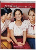 Josefina Saves the Day: A Summer Story 1562475894 Book Cover
