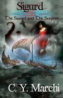 Sigurd: The Sword and the Serpent 1463786484 Book Cover