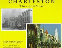 Charleston Then and Now 0878441298 Book Cover