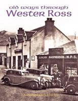 Old Ways through Wester Ross 1840335335 Book Cover