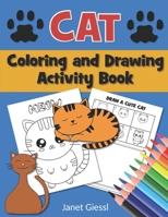Cat Coloring and Drawing Activity Book B08CWM8QVN Book Cover