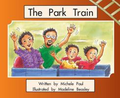 Early Reading Intervention, Grade 1, The Park Train 1404569642 Book Cover