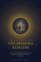 The Dharma Remains B0HB422LFC Book Cover
