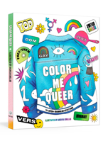 Color Me Queer: The LGBTQ+ Coloring and Activity Book 0593234081 Book Cover