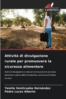 Attività di divulgazione rurale per promuovere la sicurezza alimentare (Italian Edition) 6208607736 Book Cover