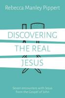 Discovering the Real Jesus: Seven encounters with Jesus from the Gospel of John 1784980757 Book Cover