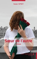 Soeur de l'autre: Roman (French Edition) 2385412063 Book Cover