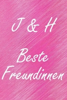 J & H. Beste Freundinnen: BFF personalisiertes Notizbuch mit den Anfangsbuchstaben der besten Freundinnen. Pers�nliches Tagebuch / Schreibheft / Logbuch / Planer / Vokabelheft / Notizen - 6 x 9 Zoll ( 1673939236 Book Cover