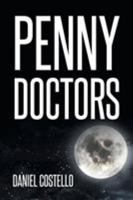 Penny Doctors 1682898156 Book Cover