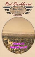 Trouble In Paradise Valley 1494258757 Book Cover