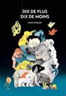Dix de plus, dix de moins 222646025X Book Cover