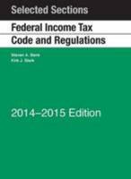 Selected Sections Federal Income Tax Code and Regulations, 2013-2014 1642429155 Book Cover