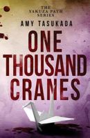 One Thousand Cranes 1948361175 Book Cover