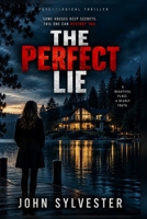 The Perfect Lie: A Psychological Thriller B0HKDKW2HK Book Cover