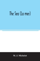 The sea (La mer) 9354006159 Book Cover