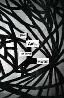 the Ants of elve Hotel: Mouffette Arts Publishing House 1777045606 Book Cover