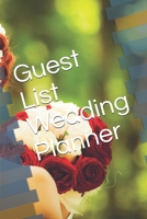 Guest List Wedding Planner 1677363584 Book Cover