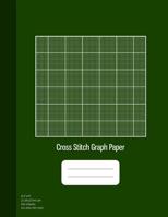 Cross Stitch Graph Paper: 14 Lines Per Inch, Graph Paper for Embroidery and Needlework, 8.5''x11'', 100 Sheets, Green Cover 1072998637 Book Cover