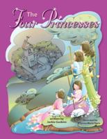 The Four Princesses 0983169918 Book Cover