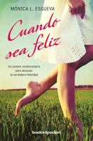 Cuando sea feliz 8415870396 Book Cover