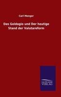 Das Goldagio Und Der Heutige Stand Der Valutareform 3846046191 Book Cover