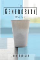 The Generosity Movement: Activating Your Giving Like Never Before 1512755273 Book Cover