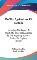 On the Agriculture of Suffolk 1017996652 Book Cover