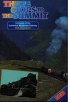 Three Stops to the Summit 0863814336 Book Cover