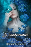 La transformación B08PJQ384M Book Cover