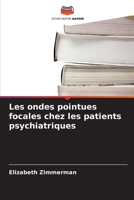 Les ondes pointues focales chez les patients psychiatriques (French Edition) 6630096010 Book Cover