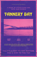 Tannery Bay: A Novel 1573662054 Book Cover