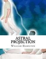 Astral Projection 1977920039 Book Cover