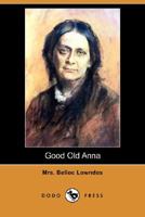 Good Old Anna 1500145211 Book Cover