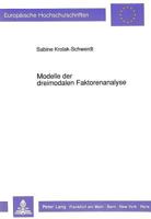Modelle Der Dreimodalen Faktorenanalyse 3631434456 Book Cover