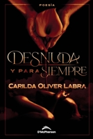 Desnuda y para siempre B09SFJBBRV Book Cover