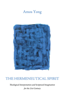The Hermeneutical Spirit 1532604890 Book Cover