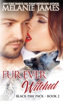 Fur Ever Witched 1541144767 Book Cover