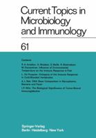 Current Topics in Microbiology and Immunology / Ergebnisse der Mikrobiologie und Immunitätsforschung: Volume 61 3642655335 Book Cover