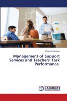 Management of Support Services and Teachers' Task Performance 620267122X Book Cover